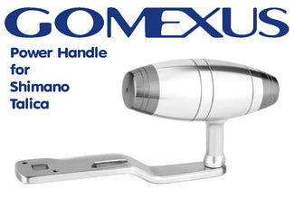 Gomexus Power Handle for Shimano Talica – Grumpys Tackle