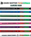 Dark Matter Psychedelic Casting Rod