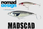 Nomad Designs Madscad Stickbait